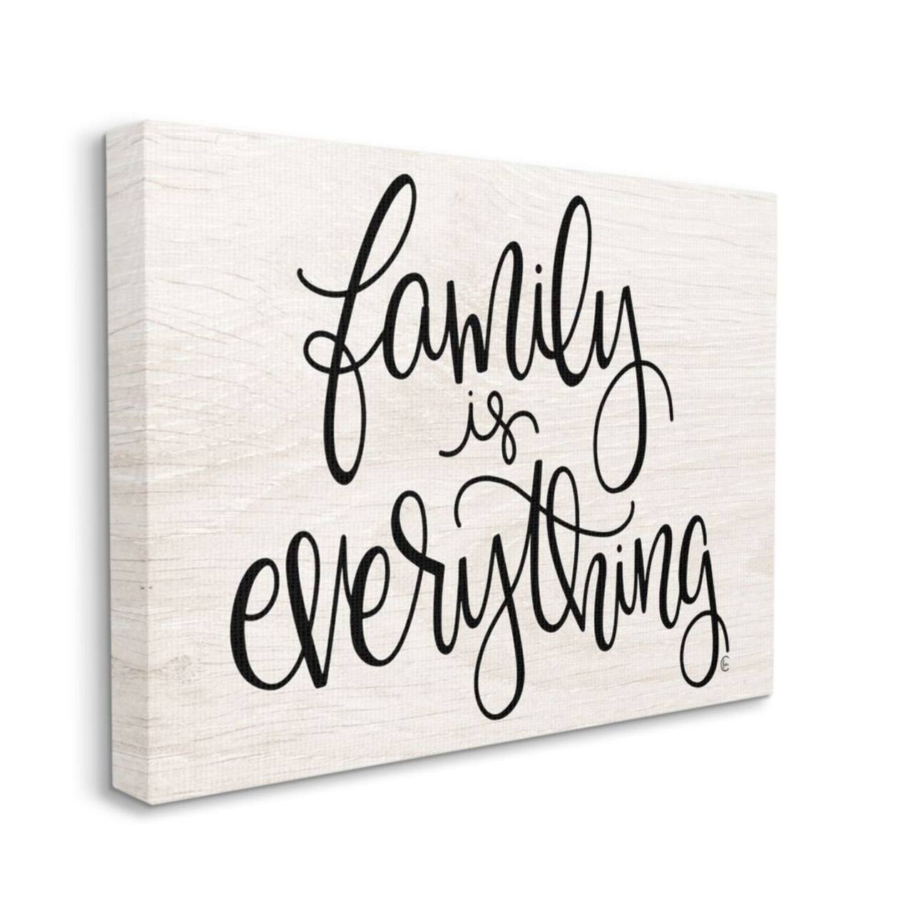 Stupell Industries Family Is Everything Canvas Wall Art